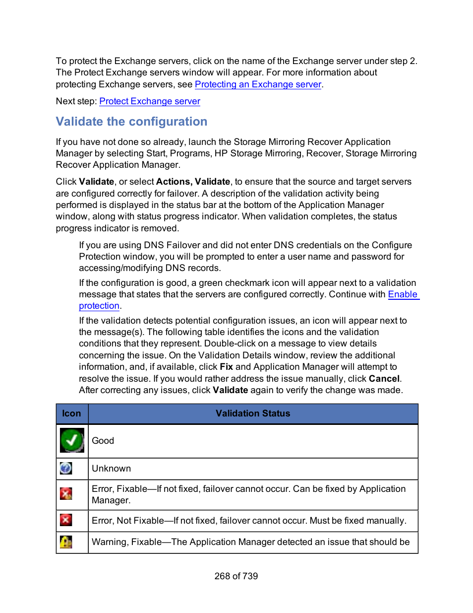 Validate the configuration | HP Storage Mirroring Software User Manual | Page 270 / 741