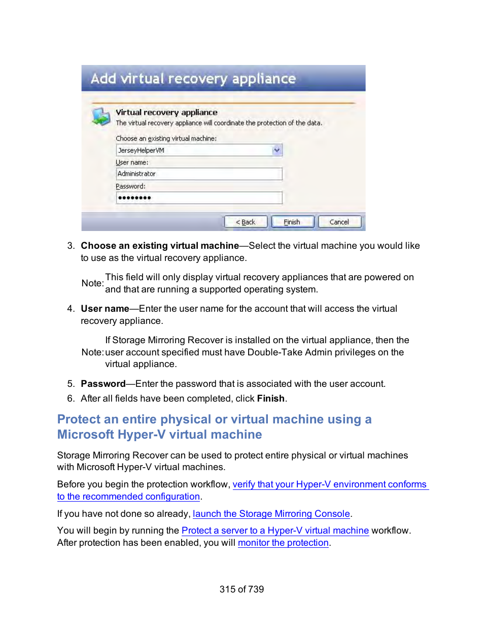 HP Storage Mirroring Software User Manual | Page 317 / 741