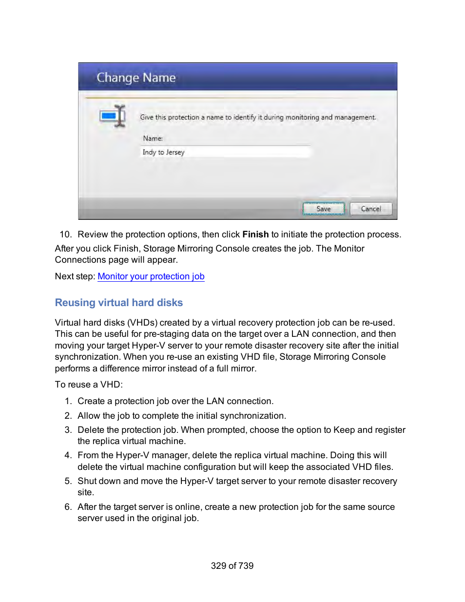 Reusing virtual hard disks | HP Storage Mirroring Software User Manual | Page 331 / 741