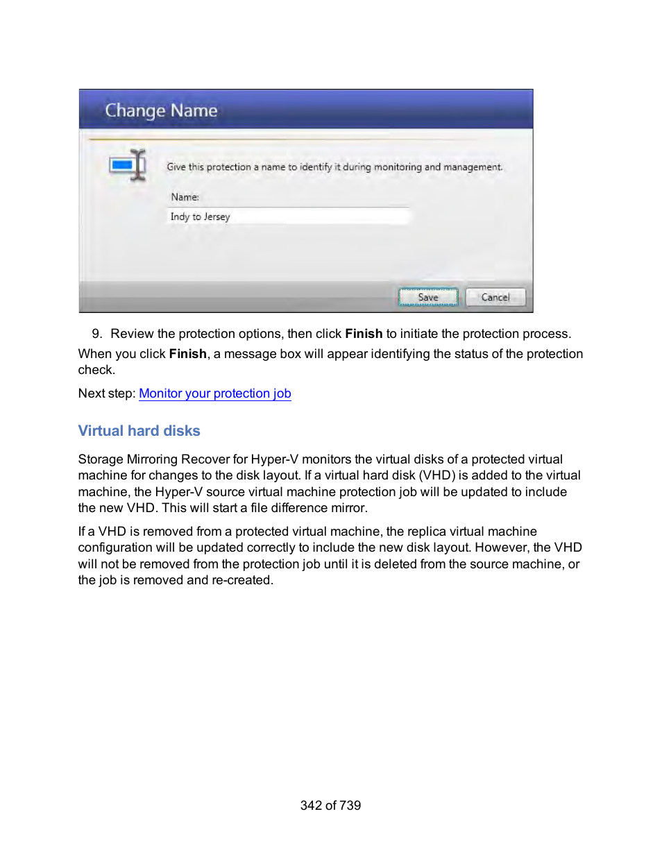 Virtual hard disks | HP Storage Mirroring Software User Manual | Page 344 / 741