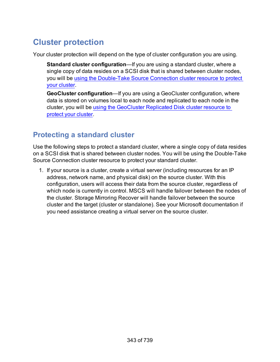 Cluster protection, Protecting a standard cluster, Clusters | HP Storage Mirroring Software User Manual | Page 345 / 741