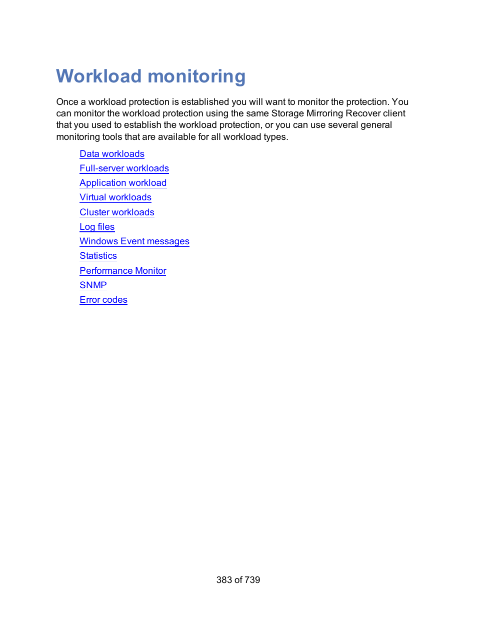 Workload monitoring | HP Storage Mirroring Software User Manual | Page 385 / 741