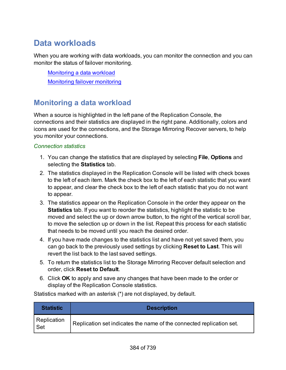 Data workloads, Monitoring a data workload | HP Storage Mirroring Software User Manual | Page 386 / 741