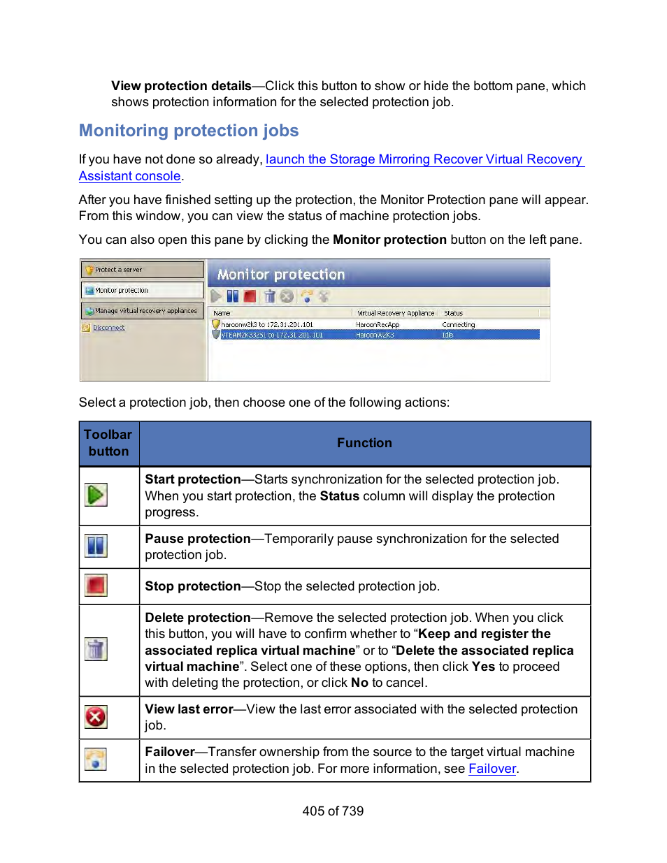 Monitoring protection jobs, Monitoring servers protected by esx target servers | HP Storage Mirroring Software User Manual | Page 407 / 741