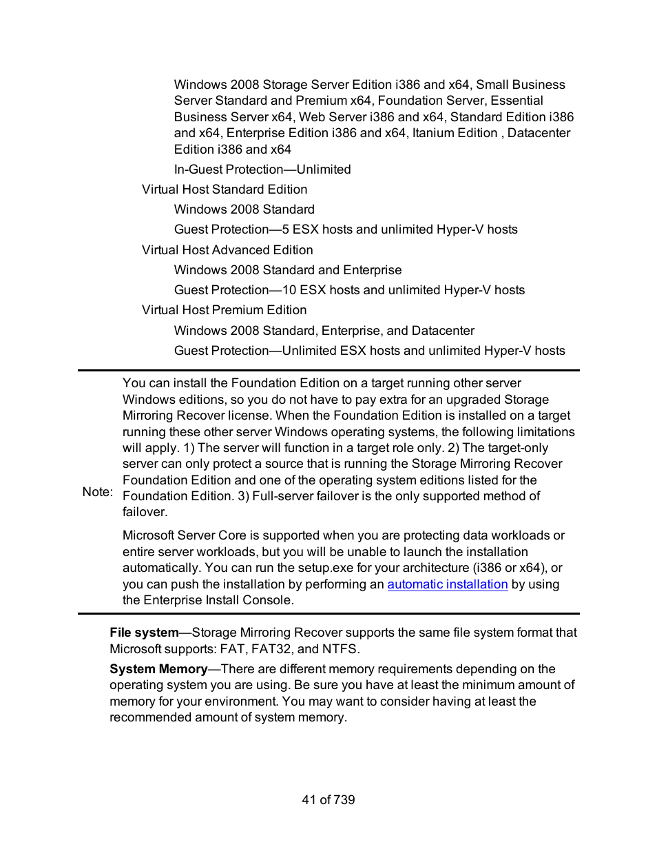 In-guest protection—unlimited, Virtual host standard edition, Windows 2008 standard | Virtual host advanced edition, Windows 2008 standard and enterprise, Virtual host premium edition, Windows 2008 standard, enterprise, and datacenter | HP Storage Mirroring Software User Manual | Page 43 / 741