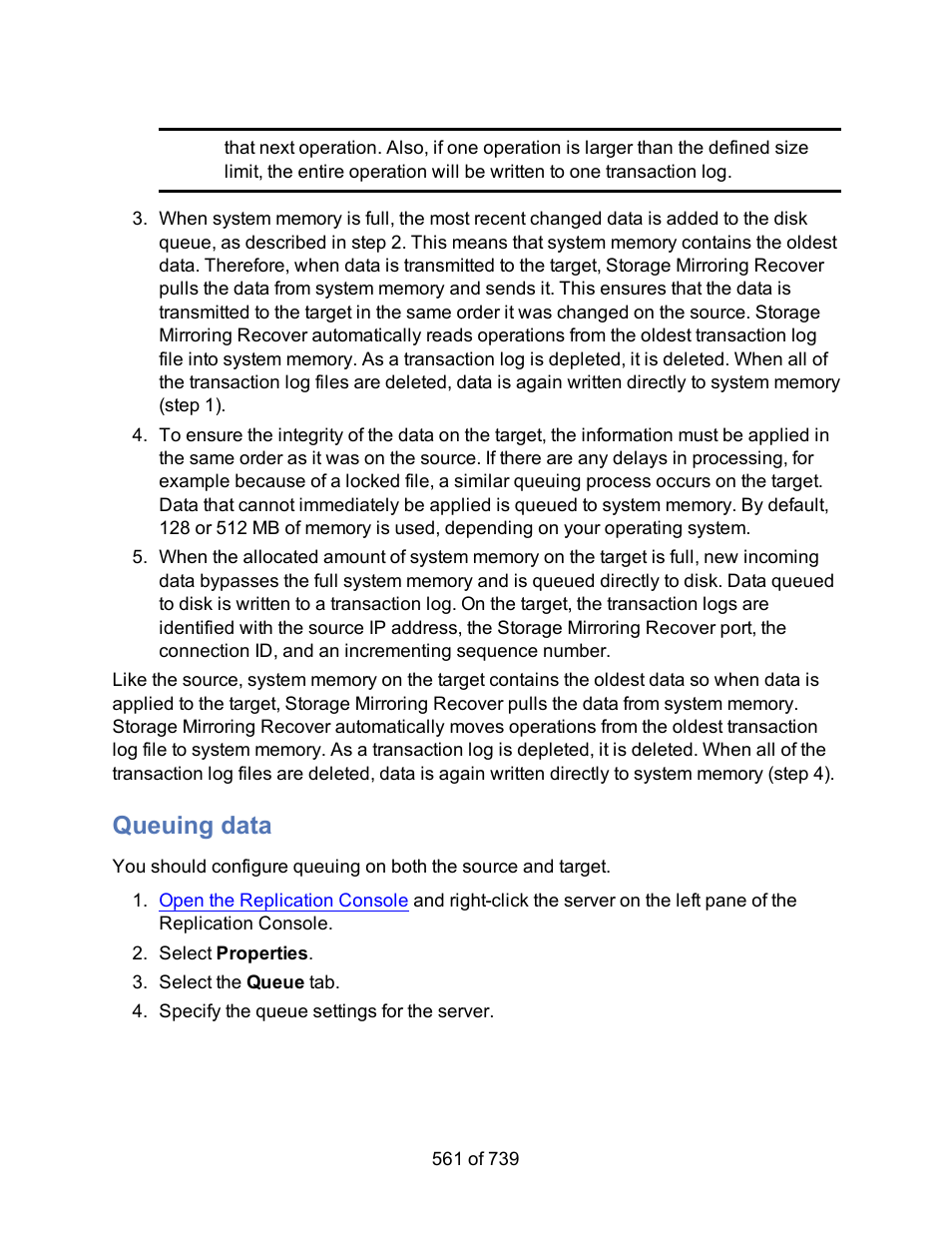 Queuing data | HP Storage Mirroring Software User Manual | Page 563 / 741