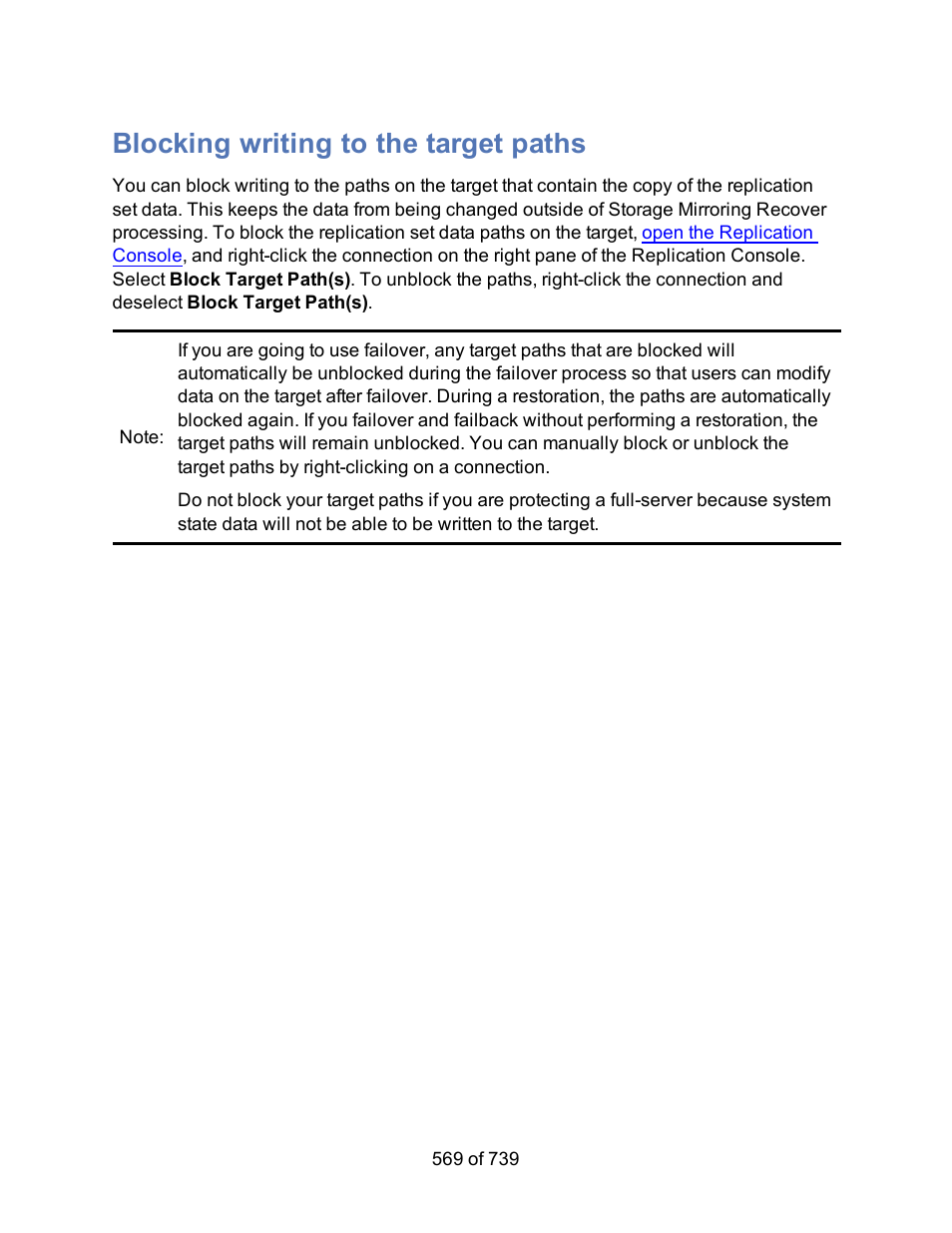 Blocking writing to the target paths | HP Storage Mirroring Software User Manual | Page 571 / 741