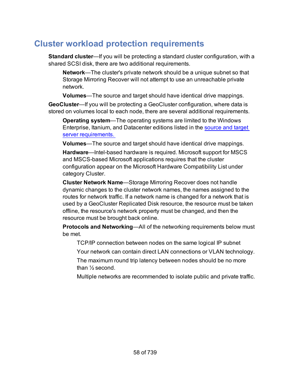 Cluster workload protection requirements | HP Storage Mirroring Software User Manual | Page 60 / 741