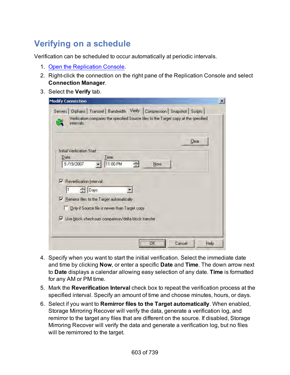 Verifying on a schedule | HP Storage Mirroring Software User Manual | Page 605 / 741