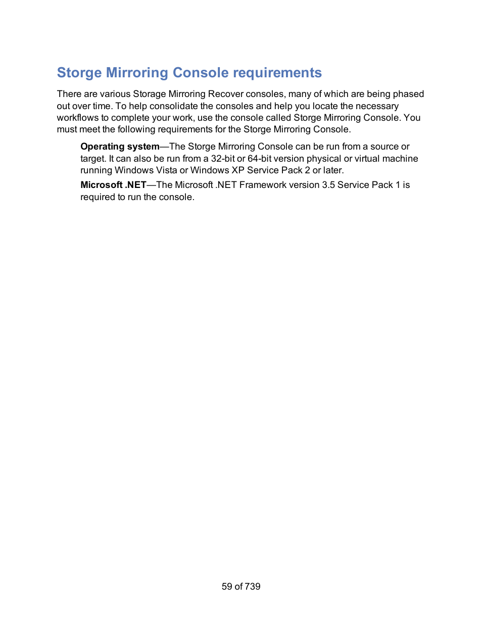Storge mirroring console requirements | HP Storage Mirroring Software User Manual | Page 61 / 741