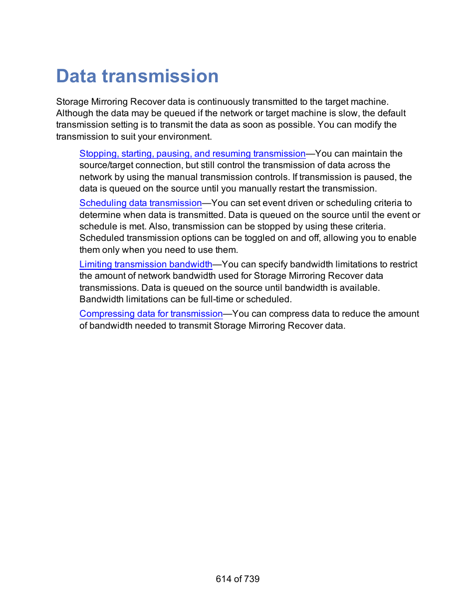 Data transmission | HP Storage Mirroring Software User Manual | Page 616 / 741