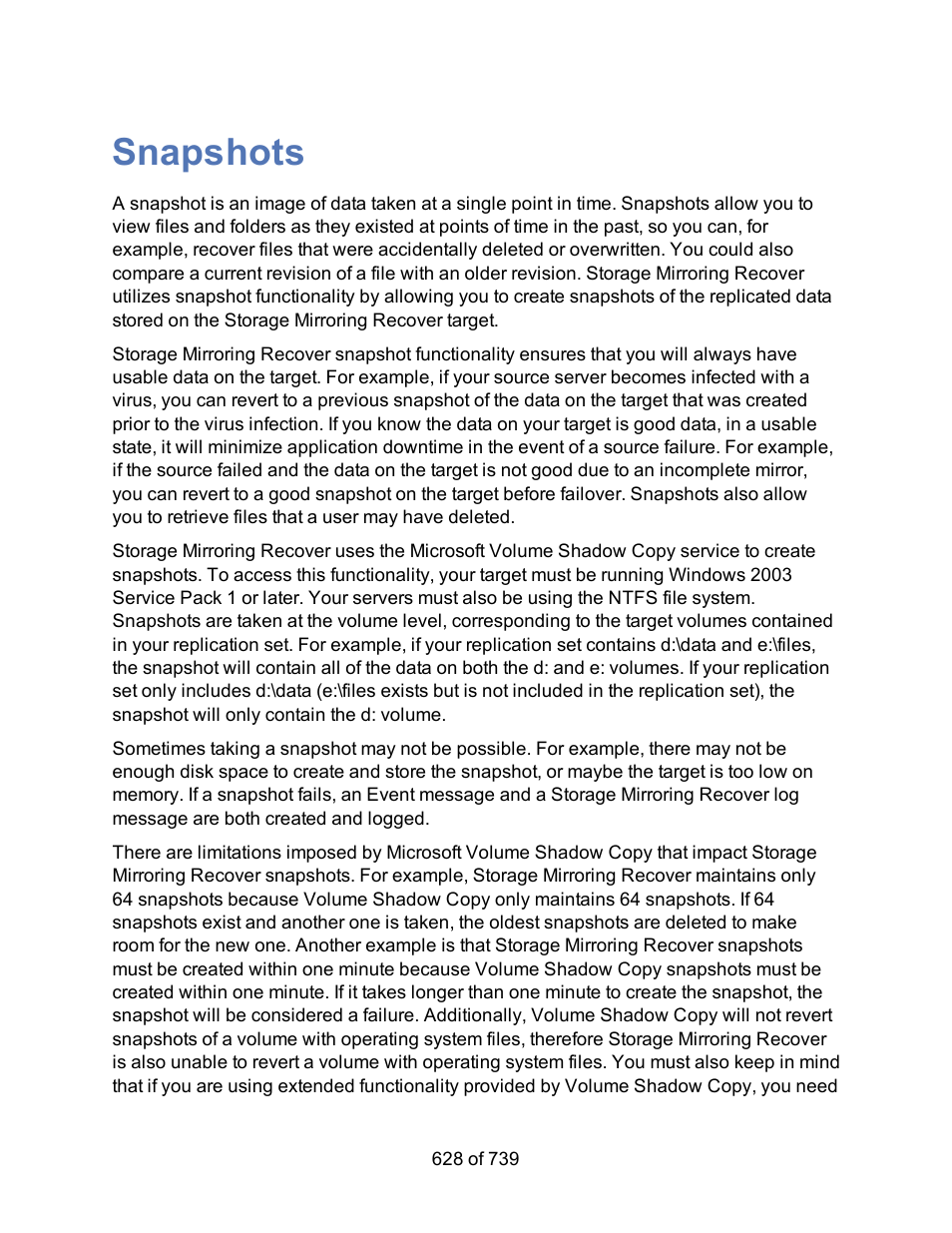 Snapshots | HP Storage Mirroring Software User Manual | Page 630 / 741