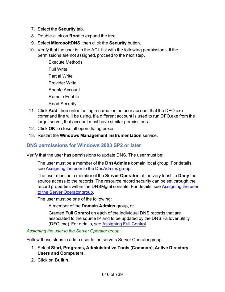 Dns permissions for windows 2003 sp2 or later, Assigning the user to the server operator group | HP Storage Mirroring Software User Manual | Page 648 / 741