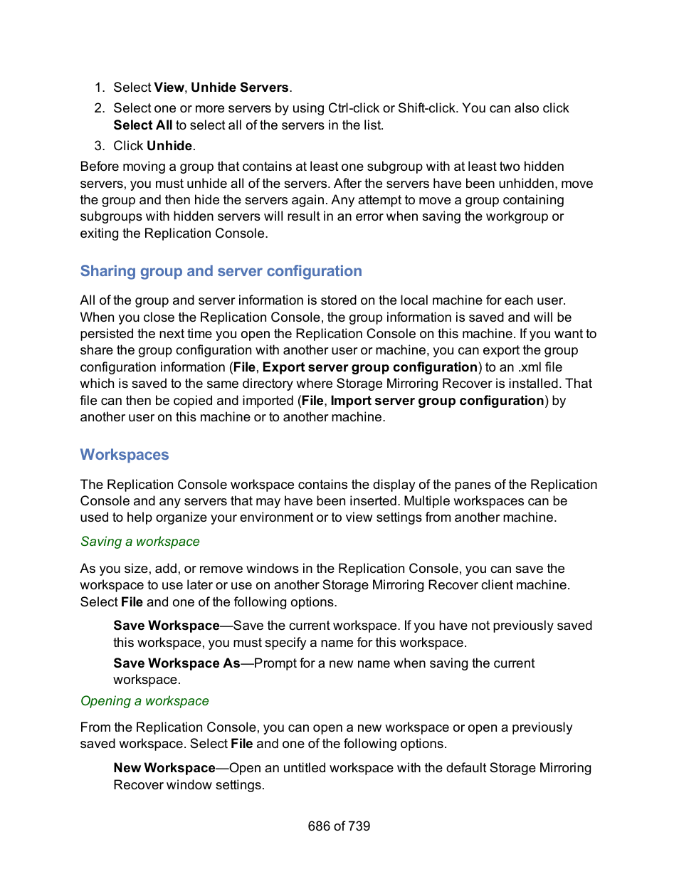 Sharing group and server configuration, Workspaces | HP Storage Mirroring Software User Manual | Page 688 / 741