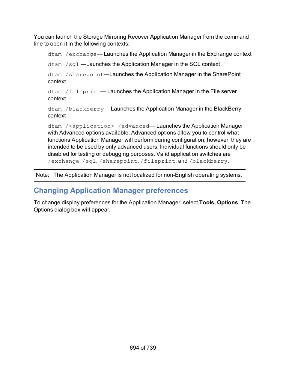 Changing application manager preferences | HP Storage Mirroring Software User Manual | Page 696 / 741