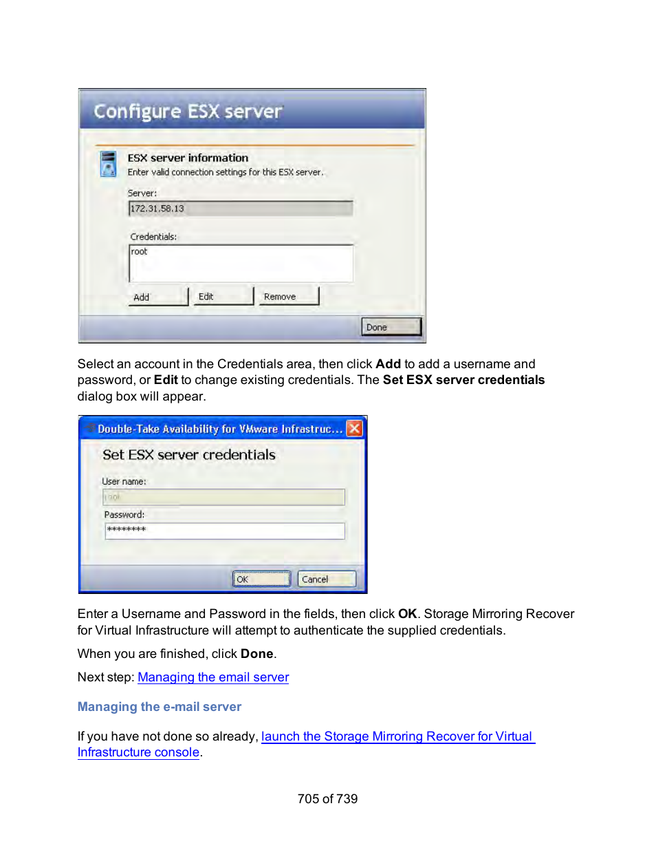 Managing the e-mail server | HP Storage Mirroring Software User Manual | Page 707 / 741