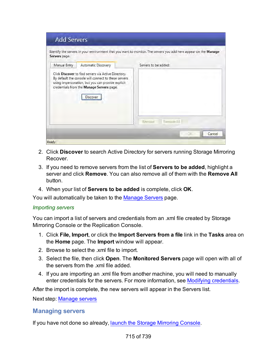 Managing servers | HP Storage Mirroring Software User Manual | Page 717 / 741