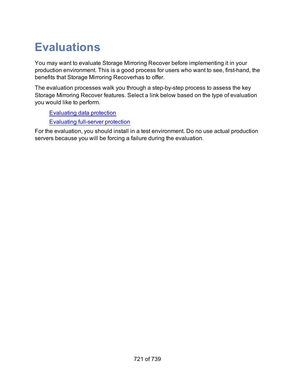 Evaluations | HP Storage Mirroring Software User Manual | Page 723 / 741