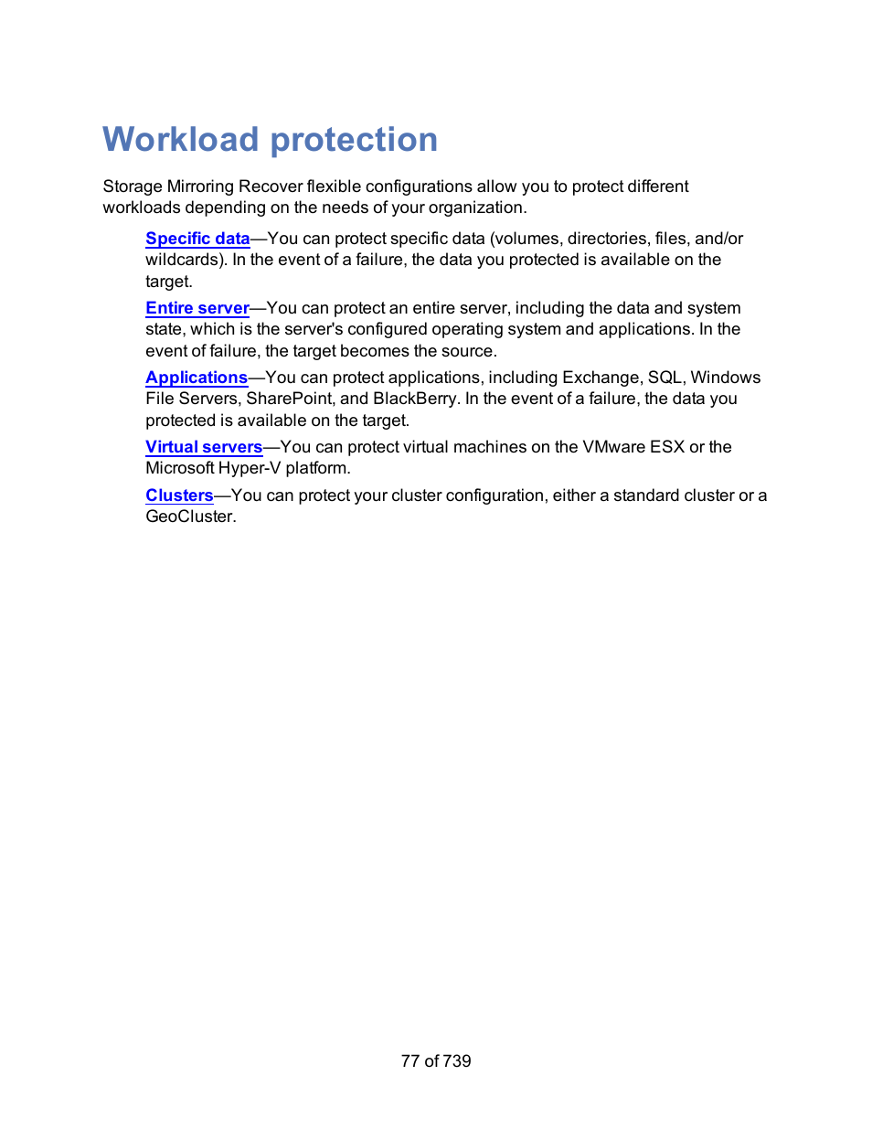 Workload protection | HP Storage Mirroring Software User Manual | Page 79 / 741