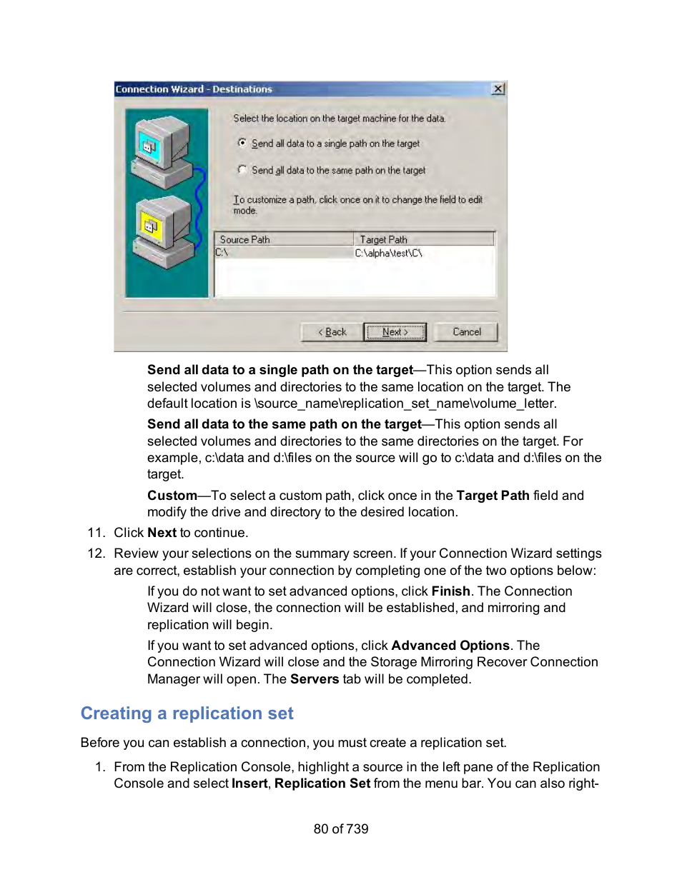 Creating a replication set, Creating, A replication set | HP Storage Mirroring Software User Manual | Page 82 / 741