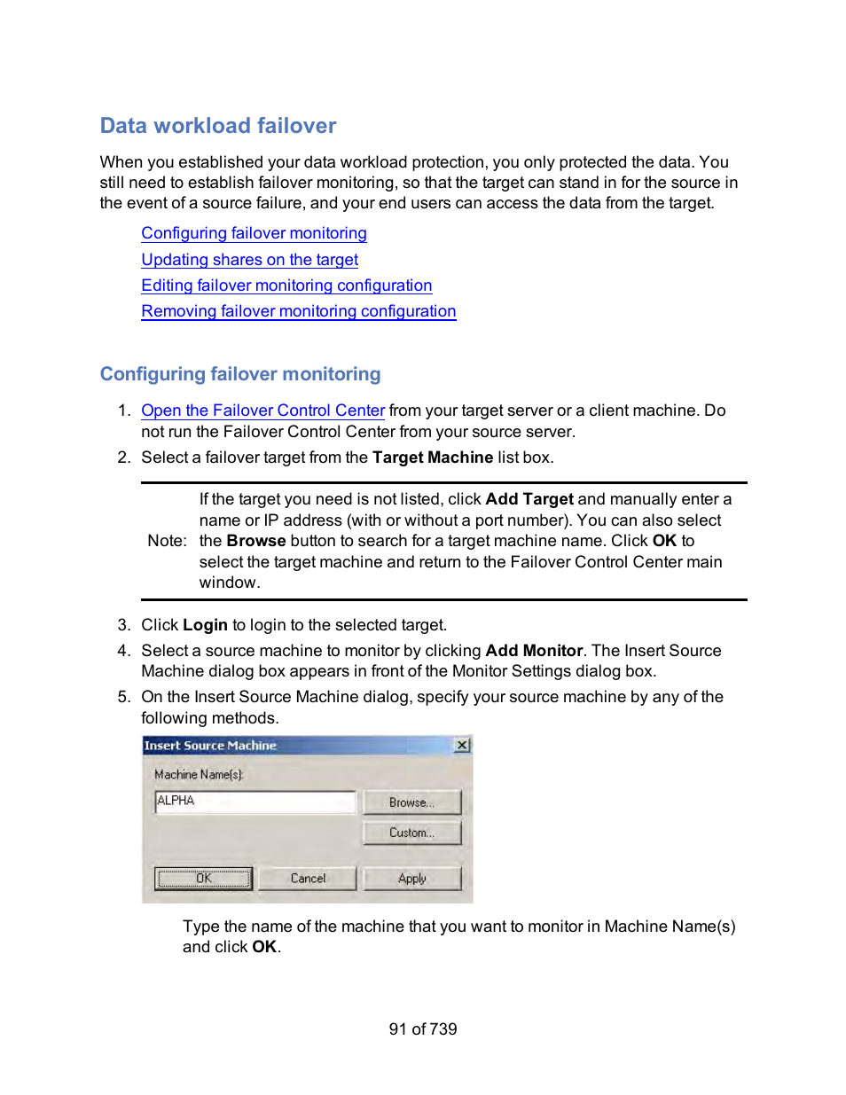 Data workload failover, Configuring failover monitoring | HP Storage Mirroring Software User Manual | Page 93 / 741