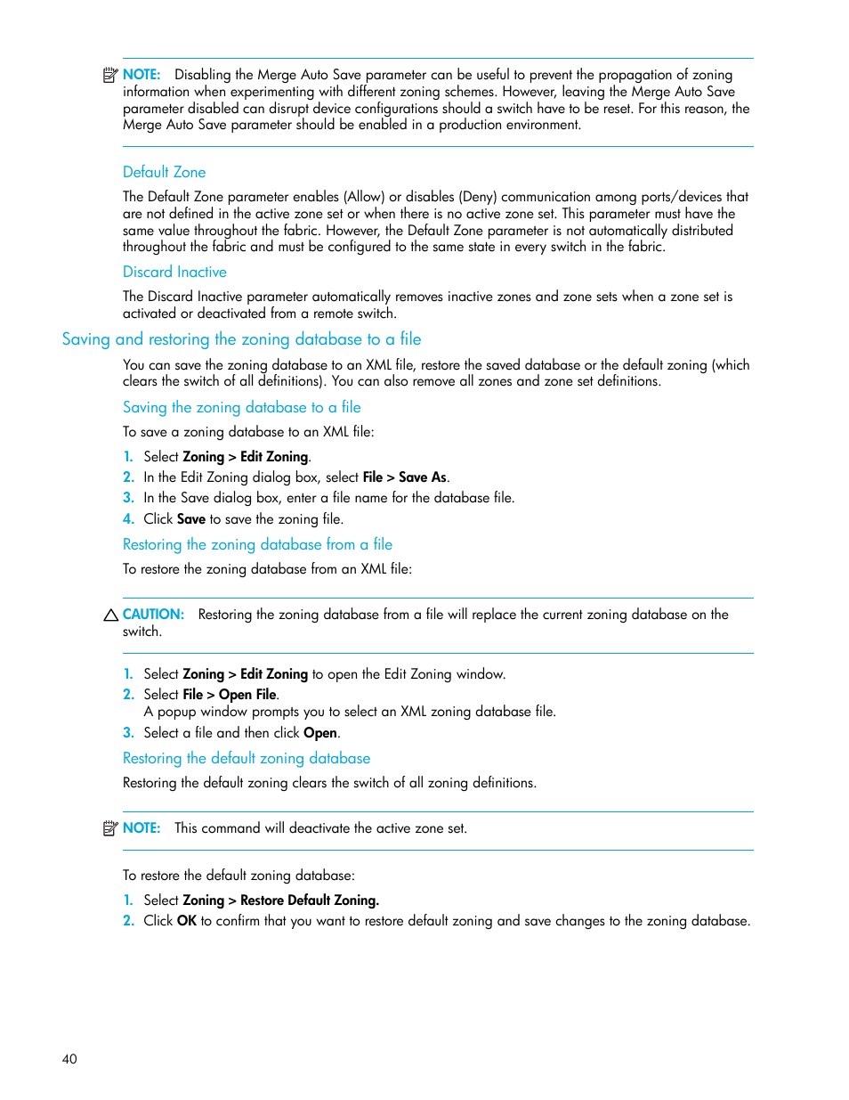 Default zone, Discard inactive, Saving and restoring the zoning database to a file | Saving the zoning database to a file, Restoring the zoning database from a file, Restoring the default zoning database | HP 8.20q Fibre Channel Switch User Manual | Page 40 / 114