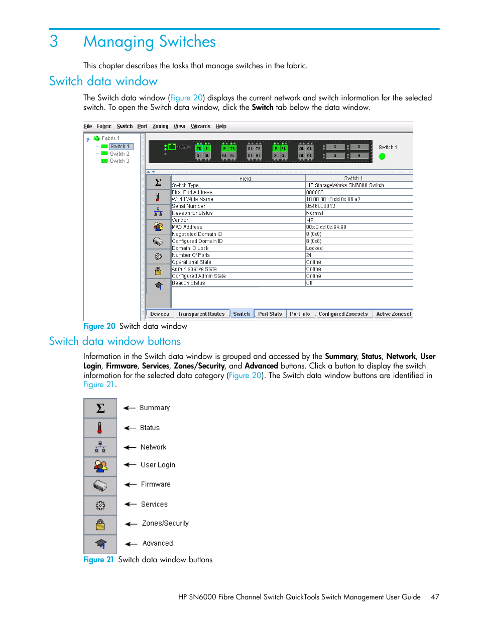 Managing switches, Switch data window, Figure 20 switch data window | Switch data window buttons, Figure 21 switch data window buttons, 3 managing switches, 20 switch data window, 21 switch data window buttons, Switch, Data window | HP 8.20q Fibre Channel Switch User Manual | Page 47 / 114