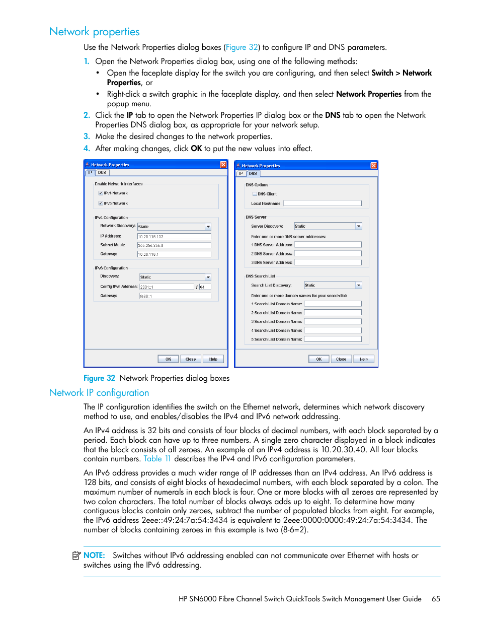 Network properties, Figure 32 network properties dialog boxes, Network ip configuration | 32 network properties dialog boxes | HP 8.20q Fibre Channel Switch User Manual | Page 65 / 114