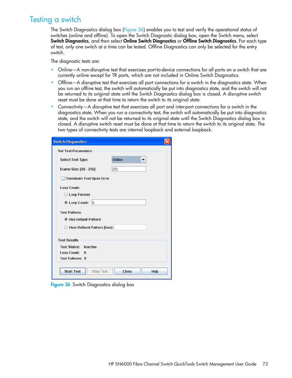 Testing a switch, Figure 36 switch diagnostics dialog box, 36 switch diagnostics dialog box | HP 8.20q Fibre Channel Switch User Manual | Page 73 / 114