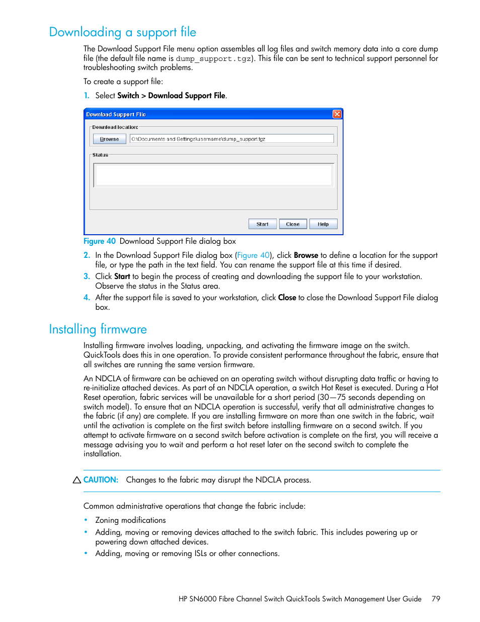 Downloading a support file, Figure 40 download support file dialog box, Installing firmware | 40 download support file dialog box | HP 8.20q Fibre Channel Switch User Manual | Page 79 / 114