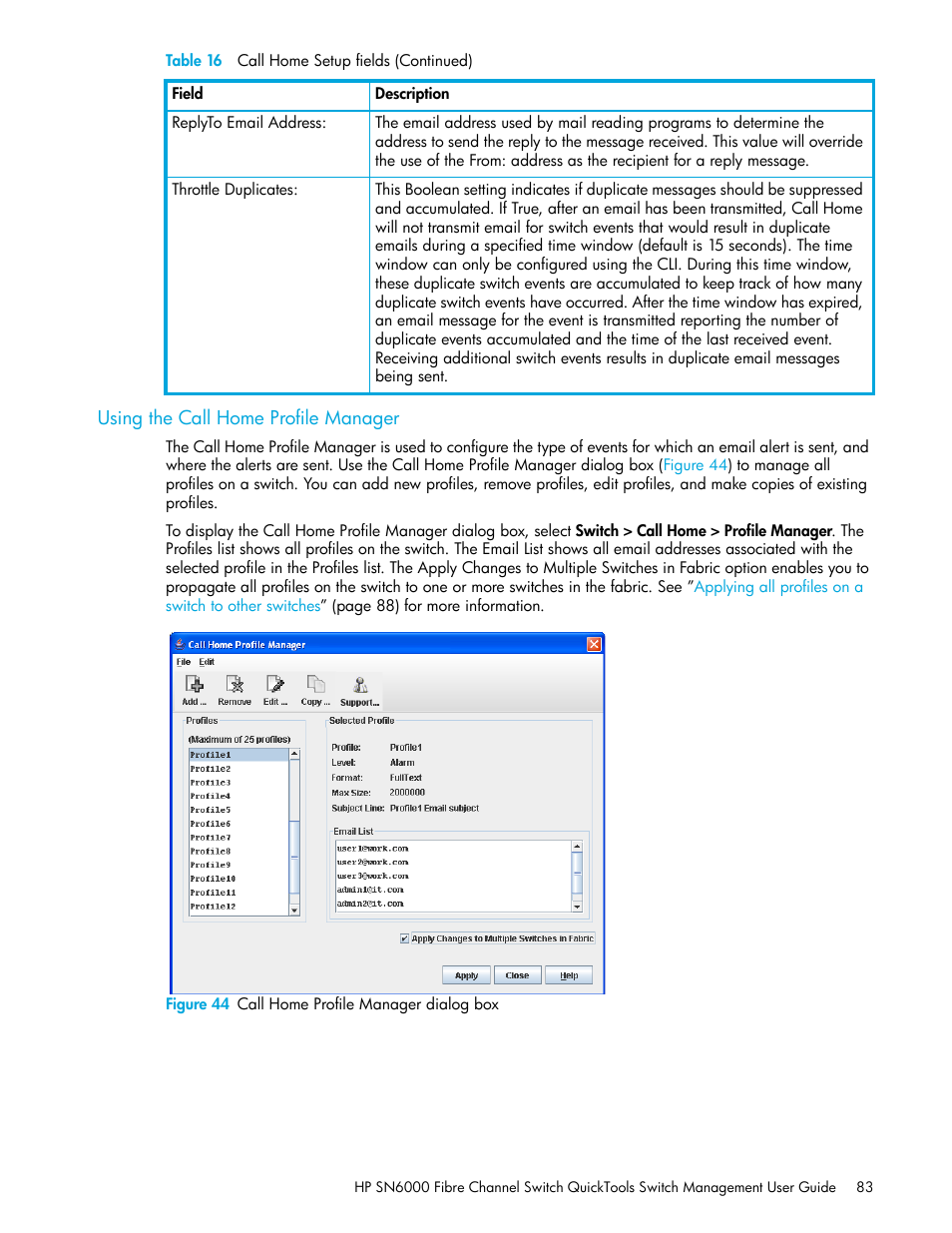 Using the call home profile manager, Figure 44 call home profile manager dialog box, 44 call home profile manager dialog box | HP 8.20q Fibre Channel Switch User Manual | Page 83 / 114