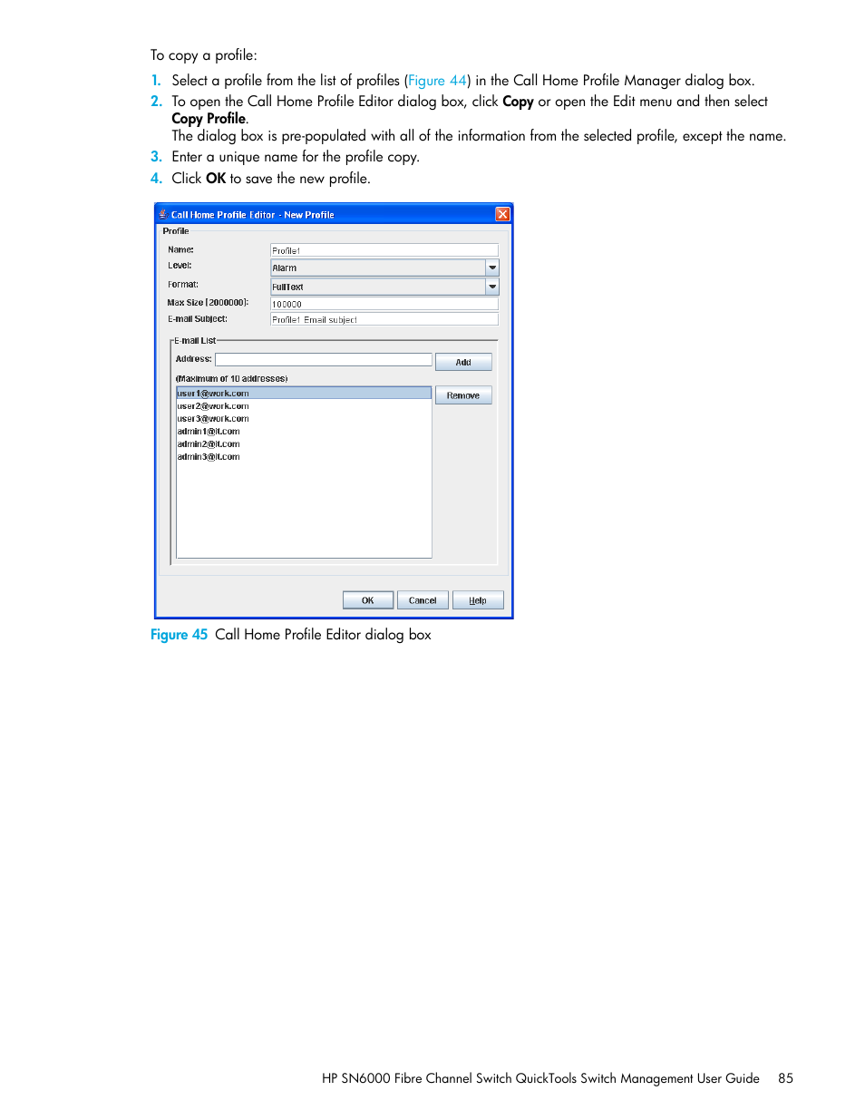 Figure 45 call home profile editor dialog box, 45 call home profile editor dialog box, Figure 45 | HP 8.20q Fibre Channel Switch User Manual | Page 85 / 114