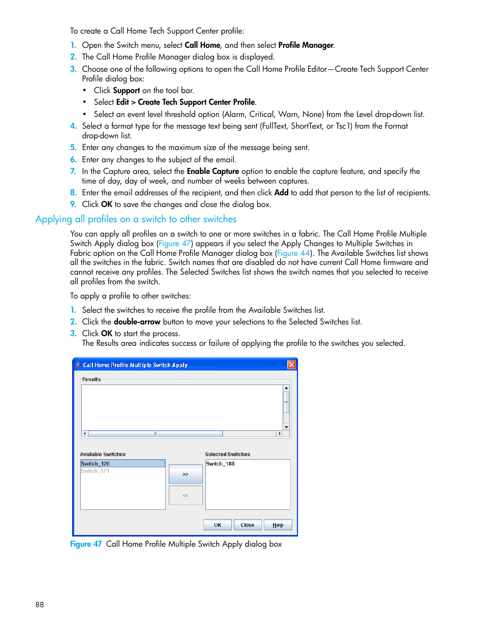 Applying all profiles on a, Switch to other switches | HP 8.20q Fibre Channel Switch User Manual | Page 88 / 114