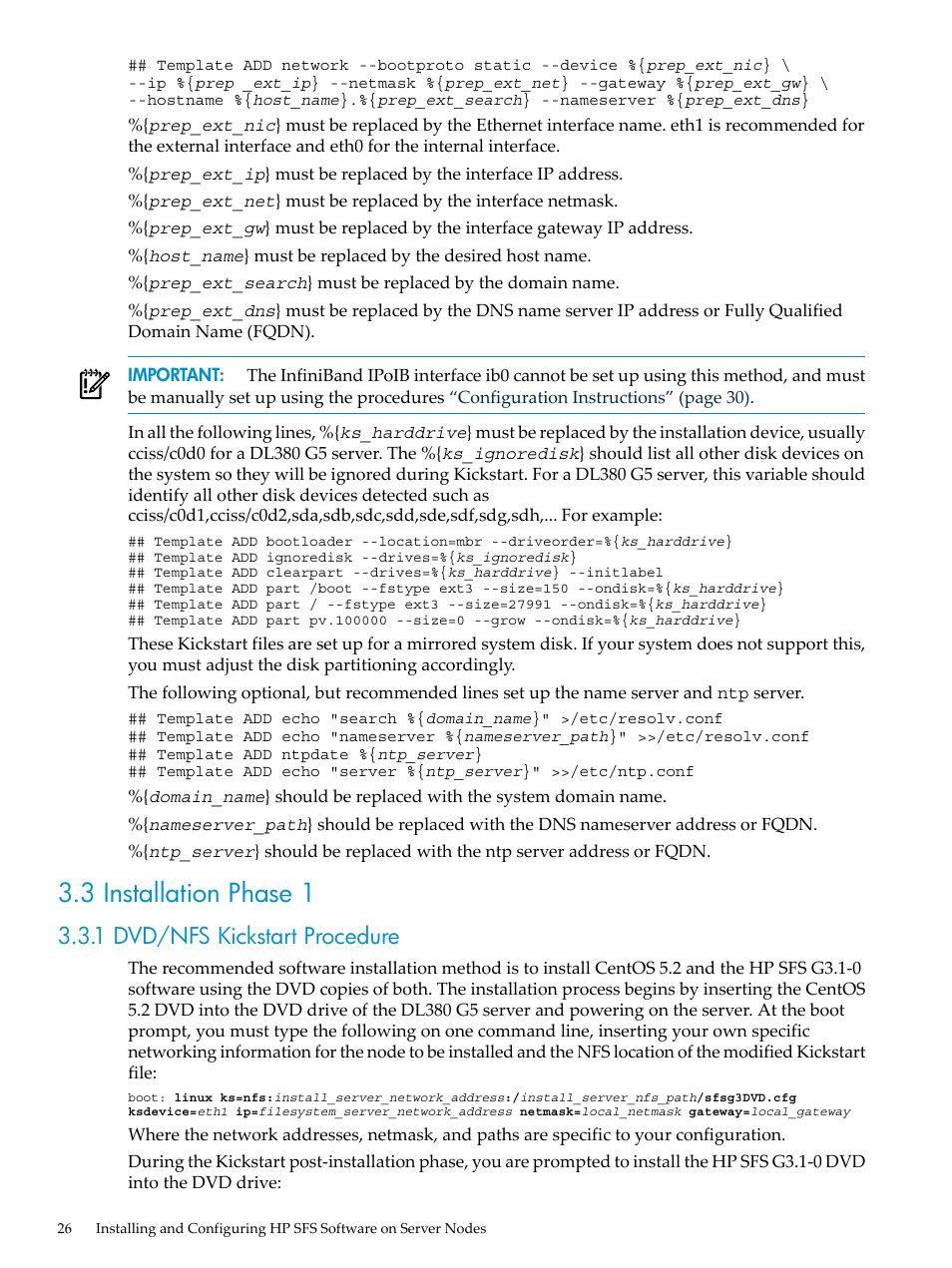 3 installation phase 1, 1 dvd/nfs kickstart procedure | HP StorageWorks Scalable File Share User Manual | Page 26 / 70