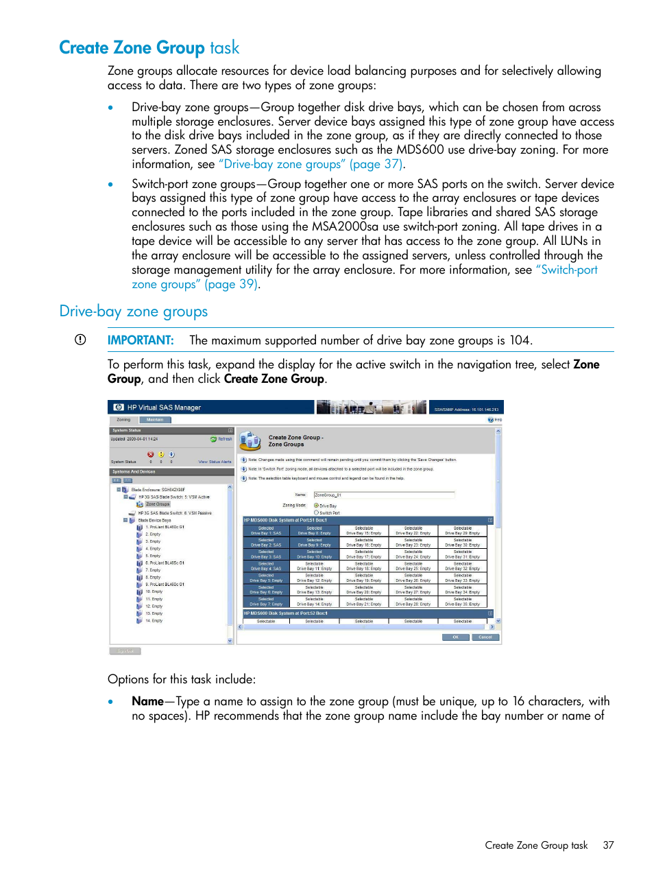 Create zone group task, Drive-bay zone groups | HP 3Gb SAS Switch for HP BladeSystem c-Class User Manual | Page 37 / 86