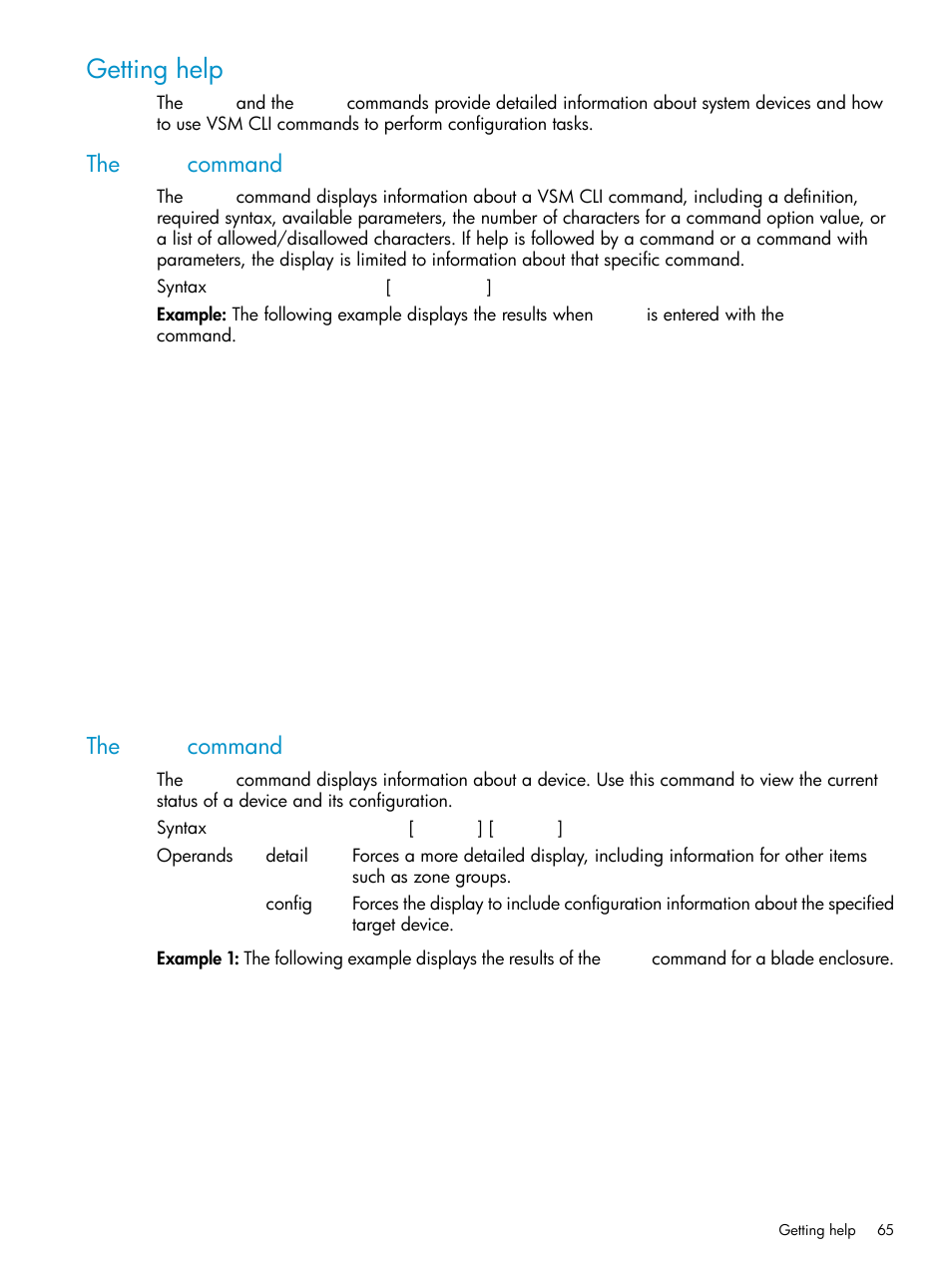 Getting help, The help command, The show command | The help command the show command, Help, Command | HP 3Gb SAS Switch for HP BladeSystem c-Class User Manual | Page 65 / 86