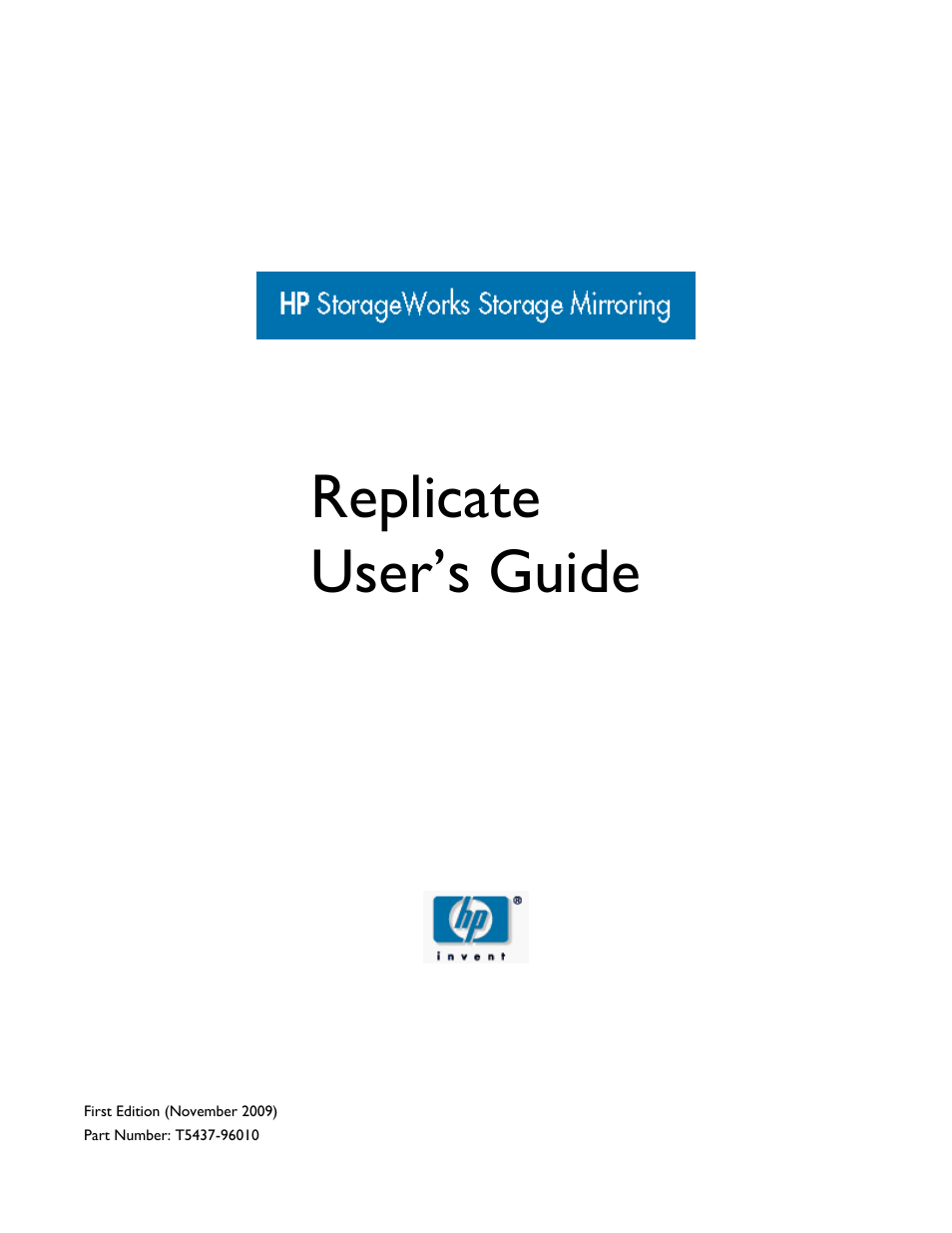 HP Storage Mirroring Software User Manual | 197 pages