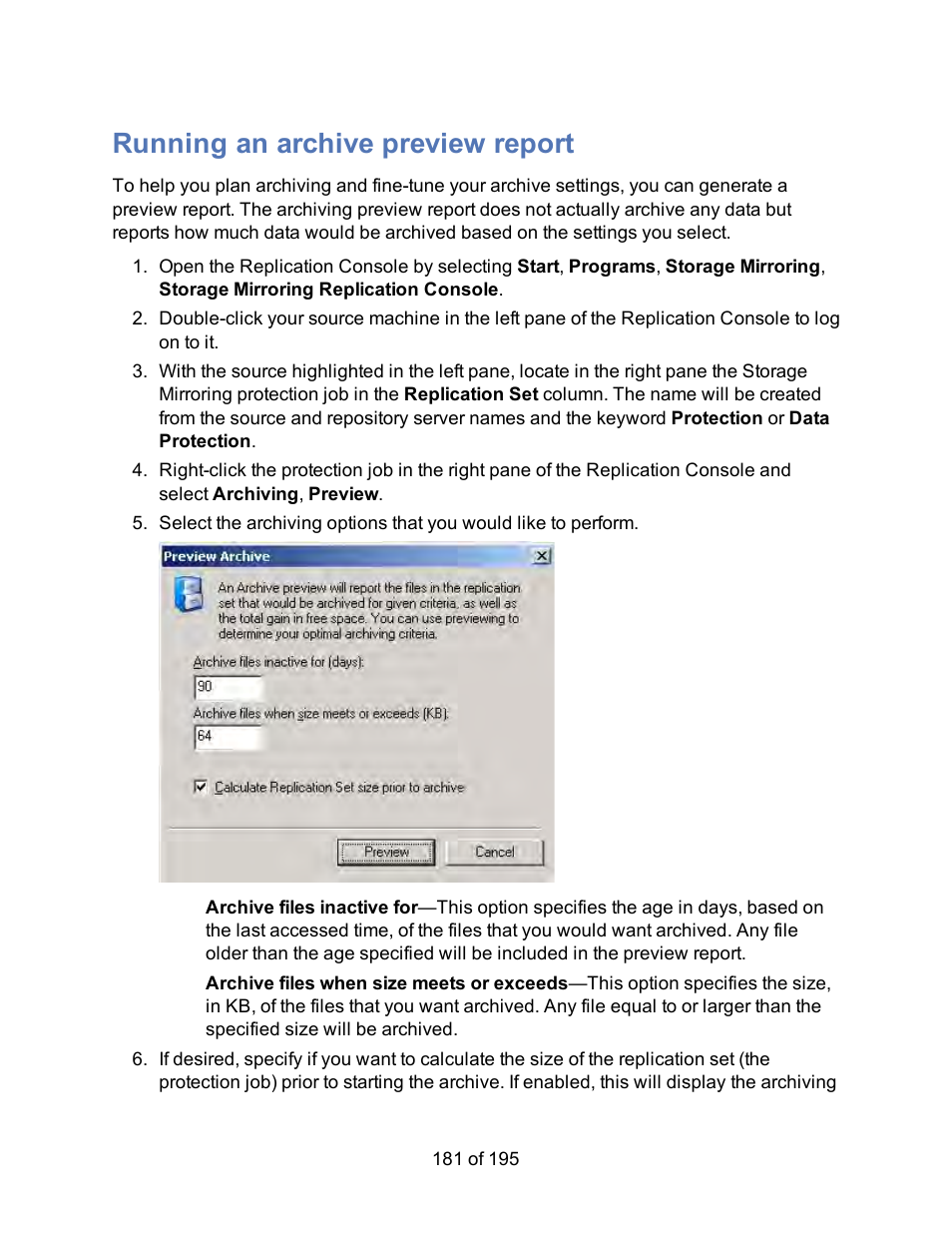 Running an archive preview report | HP Storage Mirroring Software User Manual | Page 183 / 197