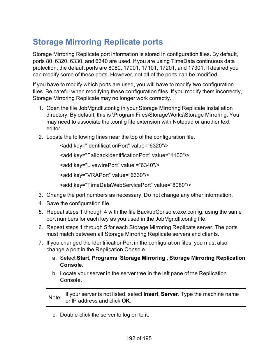 Storage mirroring replicate ports | HP Storage Mirroring Software User Manual | Page 194 / 197