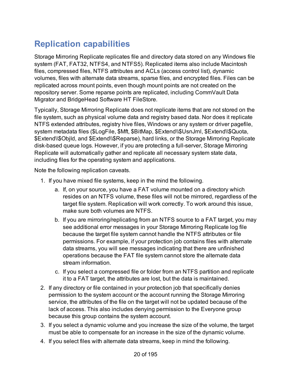 Replication capabilities | HP Storage Mirroring Software User Manual | Page 22 / 197