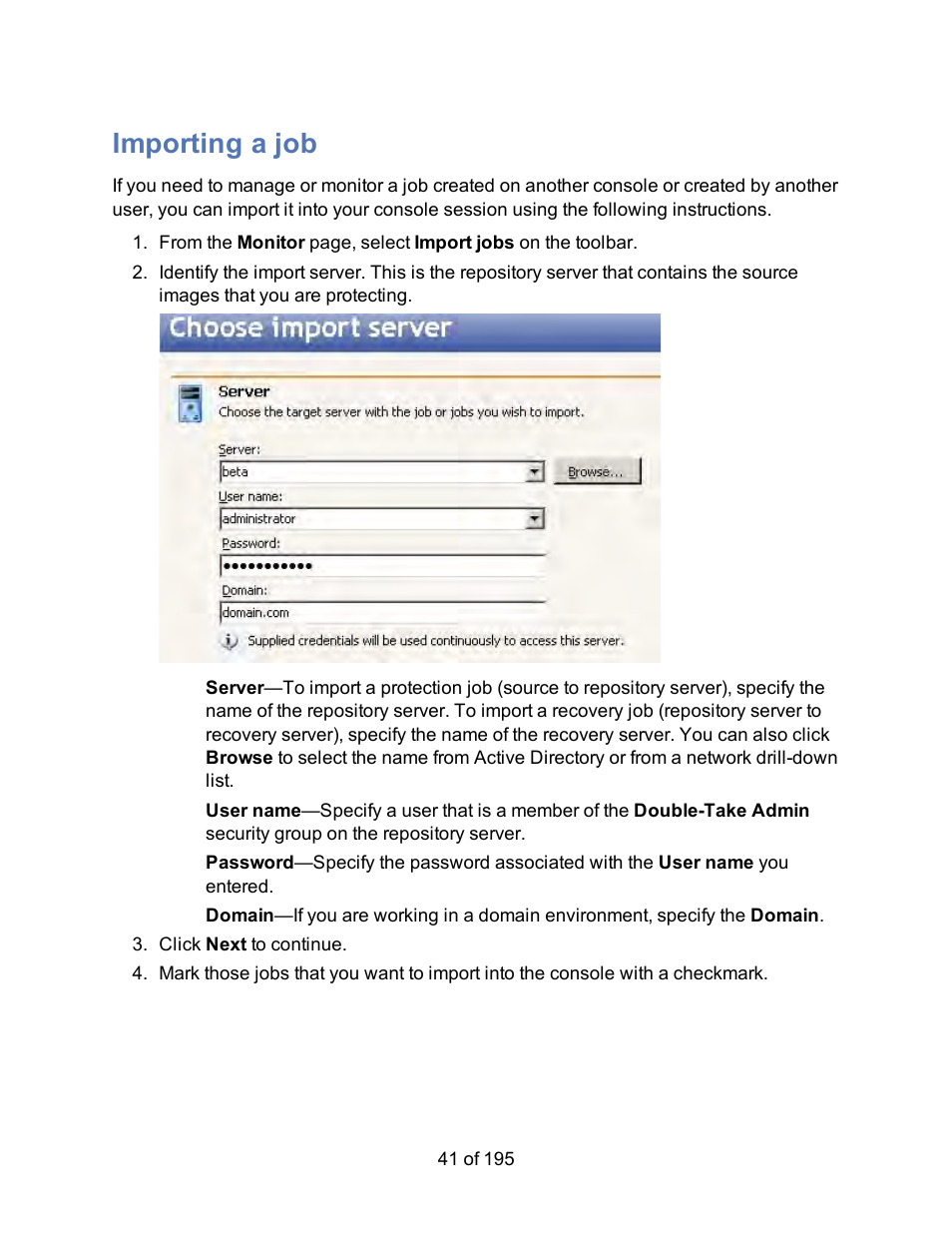 Importing a job | HP Storage Mirroring Software User Manual | Page 43 / 197