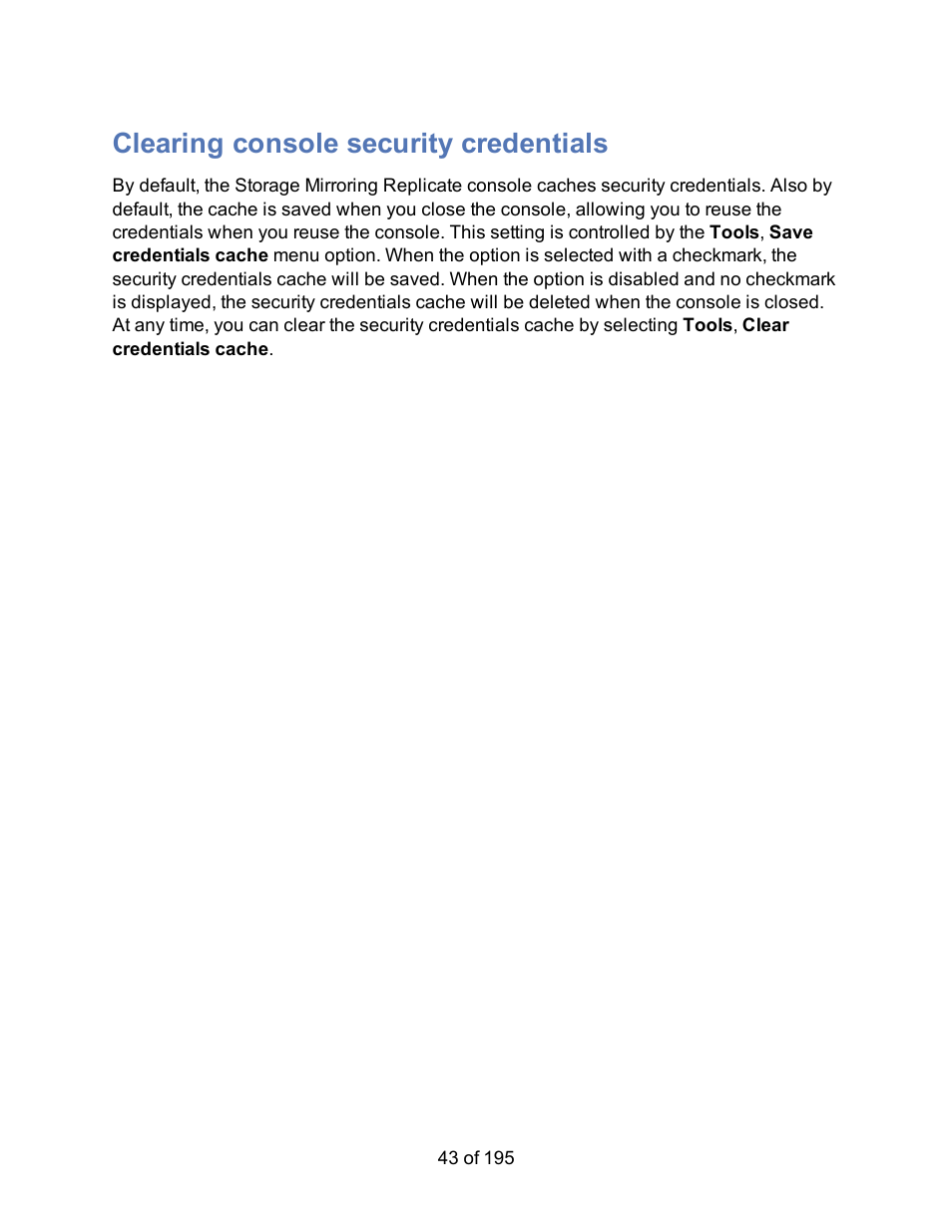Clearing console security credentials | HP Storage Mirroring Software User Manual | Page 45 / 197