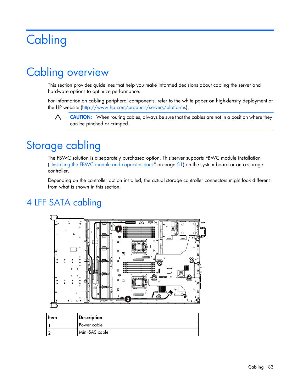 Cabling, Cabling overview, Storage cabling | 4 lff sata cabling | HP ProLiant DL380e Gen8 Server User Manual | Page 83 / 142