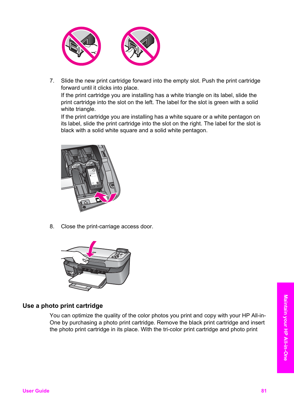 Use a photo print cartridge, Use a photo print, Cartridge | HP PSC 1610v All-in-One Printer User Manual | Page 84 / 134