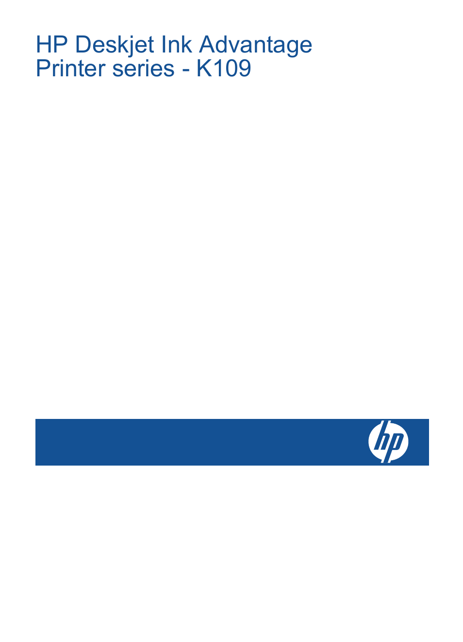 HP Deskjet Ink Advantage Printer - K109a User Manual | 58 pages
