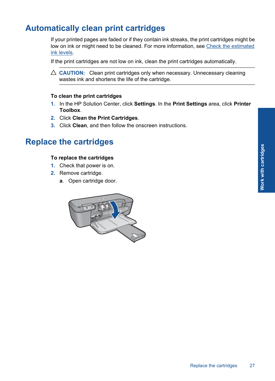 Automatically clean print cartridges, Replace the cartridges | HP Deskjet Ink Advantage Printer - K109a User Manual | Page 29 / 58