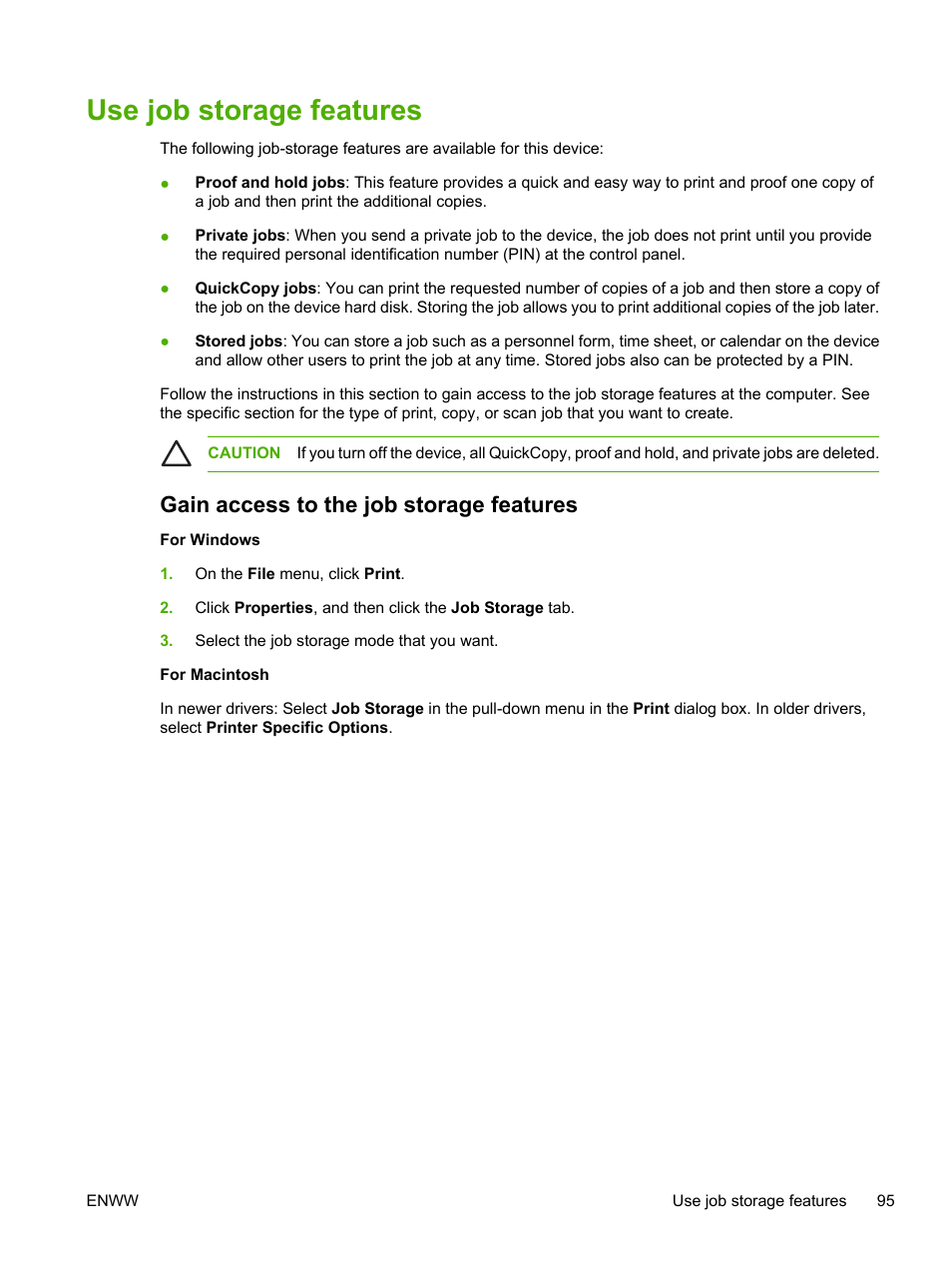 Use job storage features, Gain access to the job storage features | HP LaserJet M5025 Multifunction Printer series User Manual | Page 107 / 300