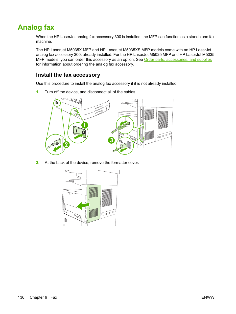 Analog fax, Install the fax accessory | HP LaserJet M5025 Multifunction Printer series User Manual | Page 148 / 300