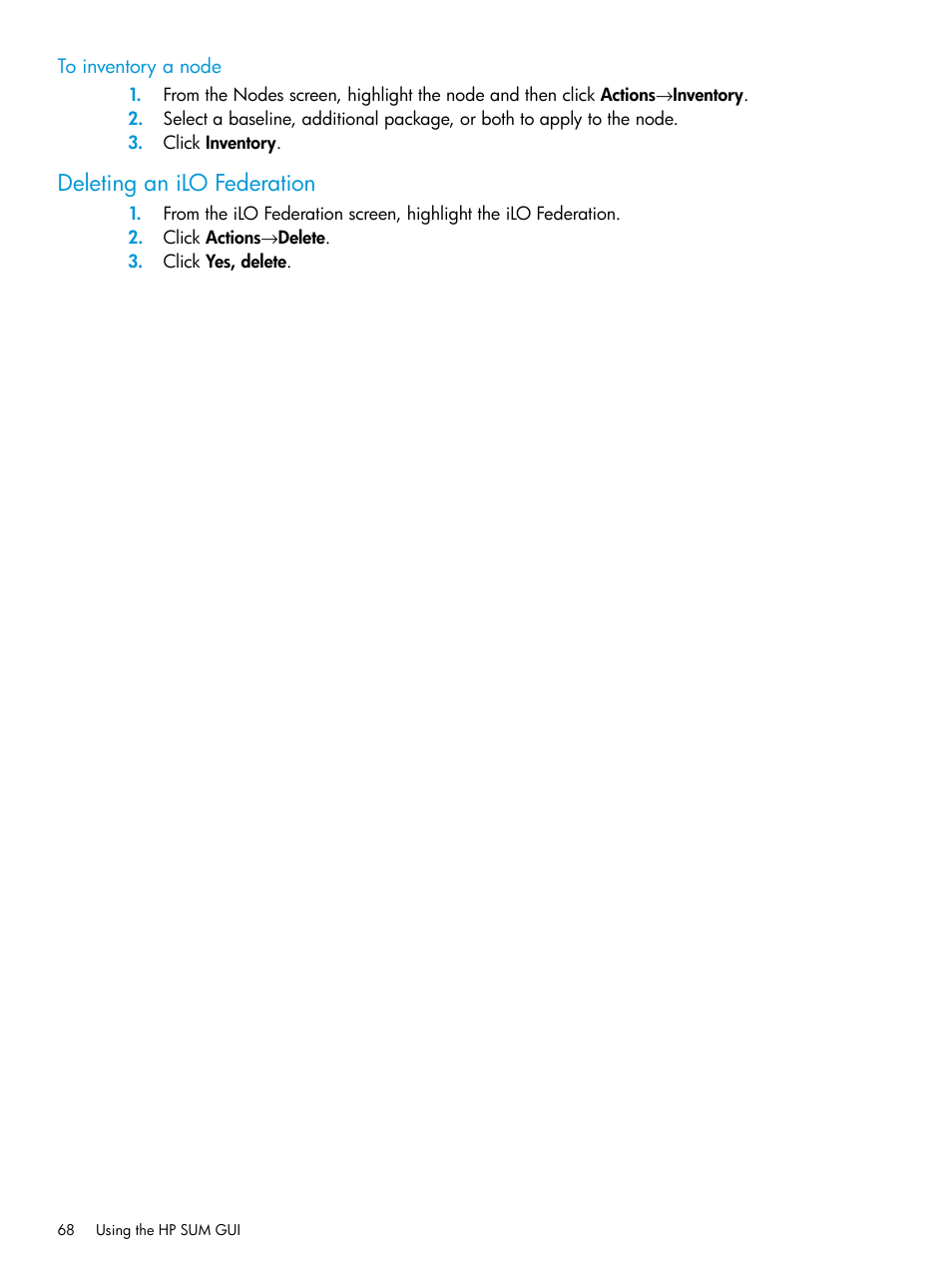 To inventory a node, Deleting an ilo federation | HP Smart Update Manager User Manual | Page 68 / 130