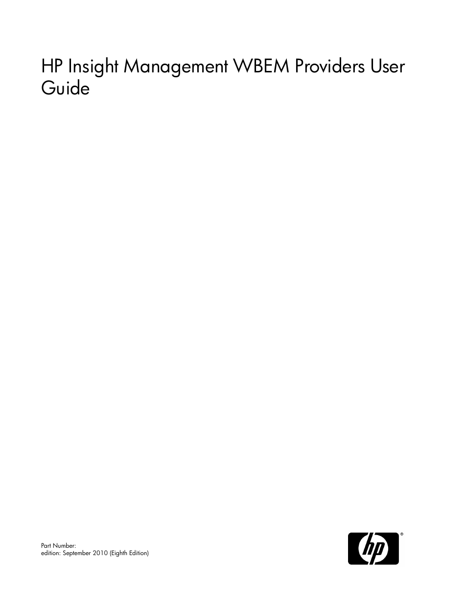 HP Insight Management WBEM Providers User Manual | 46 pages